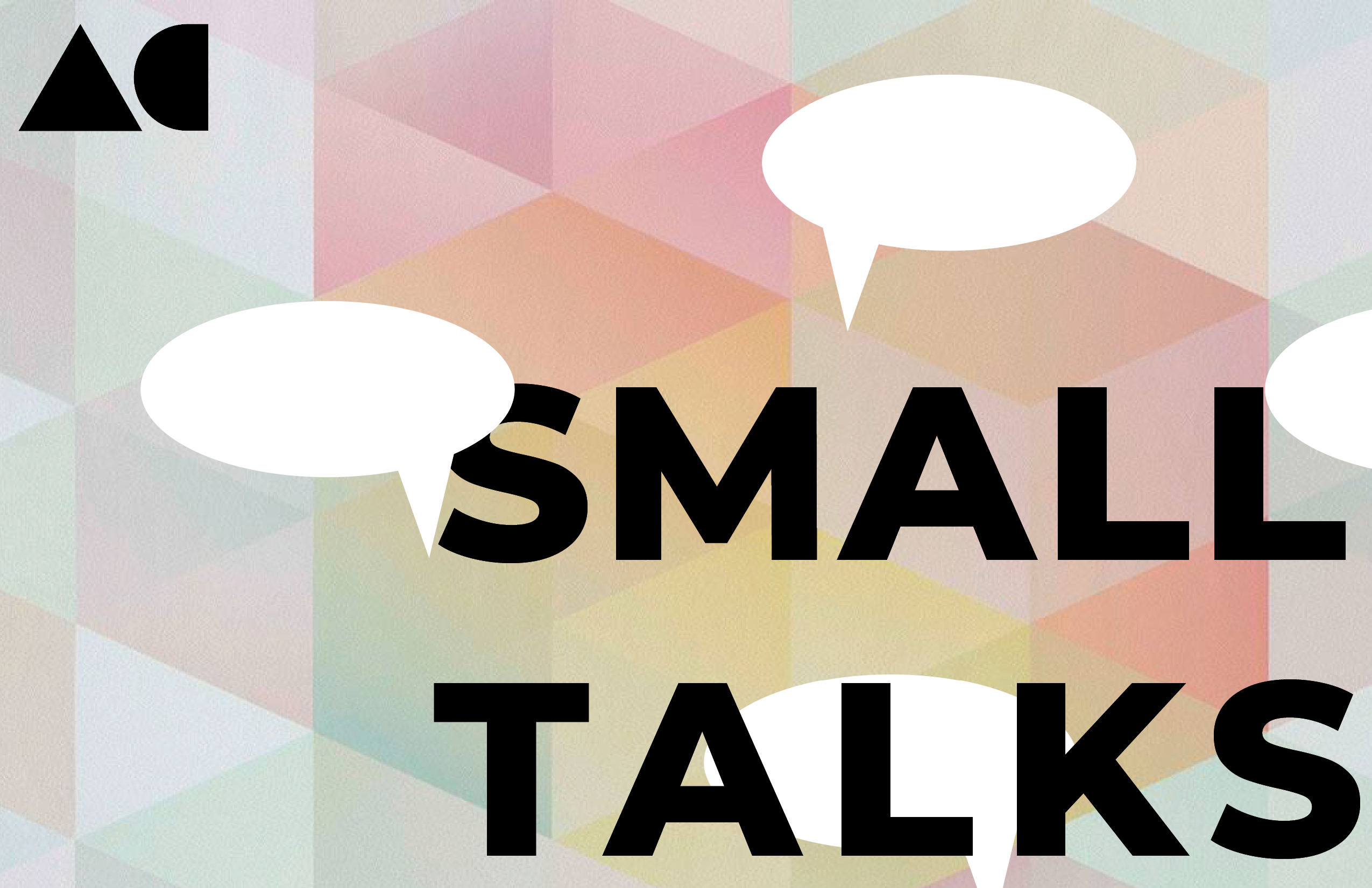 SMALL TALKS: labors of love